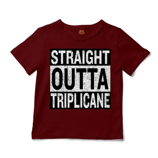 Straight Outta Triplicane Unisex Toddler T-Shirt in Garnet Color