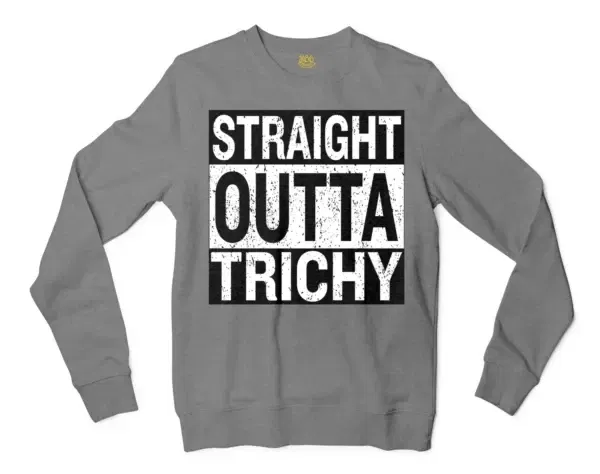 Straight Outta Trichy Men/Unisex Long Sleeve Sweatshirt in Graphite Heather Color