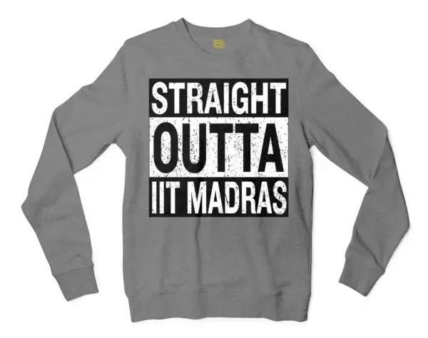 Straight Outta Iit Madras Men/Unisex Long Sleeve Sweatshirt in Graphite Heather Color