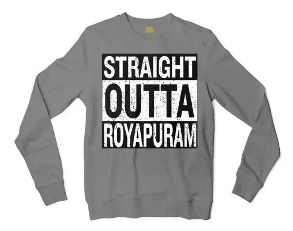 Straight Outta Royapuram Men/Unisex Long Sleeve Sweatshirt in Graphite Heather Color