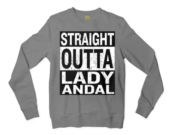 Straight Outta Lady Andal Men/Unisex Long Sleeve Sweatshirt in Graphite Heather Color