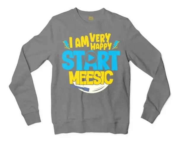 I Am Very Happy… Start Meesic Men/Unisex Long Sleeve Sweatshirt in Graphite Heather Color