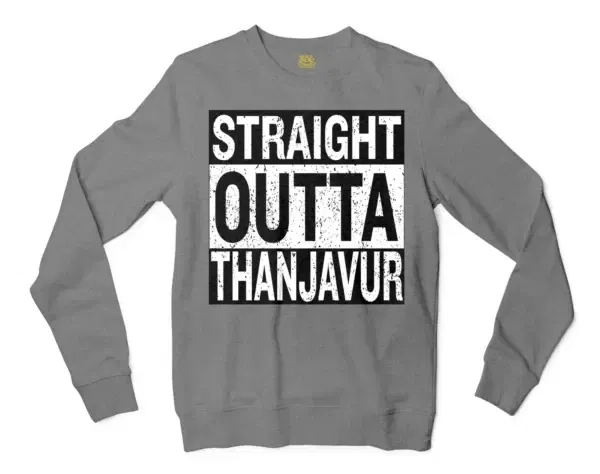 Straight Outta Thanjavur Men/Unisex Long Sleeve Sweatshirt in Graphite Heather Color