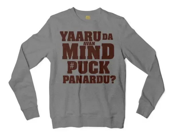 Yaaru Da Avan Mind Puck Panardu Men/Unisex Long Sleeve Sweatshirt in Graphite Heather Color