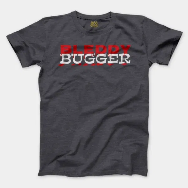 Bleddy Bugger Men/Unisex T-Shirt in Heather Dark Grey Color