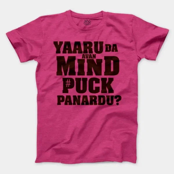 Yaaru Da Avan Mind Puck Panardu Men/Unisex T-Shirt in Heather Heliconia Color