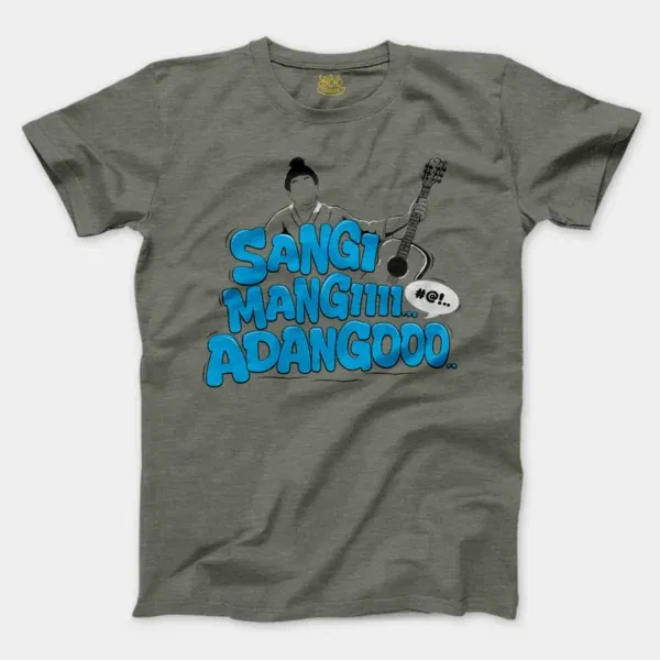 Sangi Mangiiiii….. Adangoooo Men/Unisex T-Shirt in Heather Military Green Color