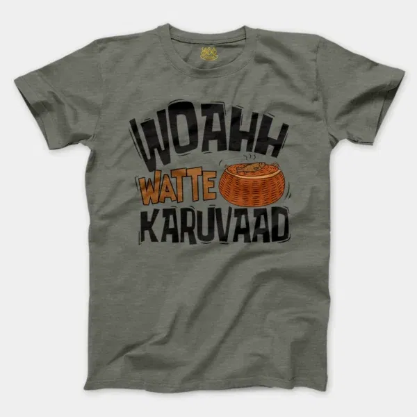 Woahh!! Watte Karuvaad Men/Unisex T-Shirt in Heather Military Green Color