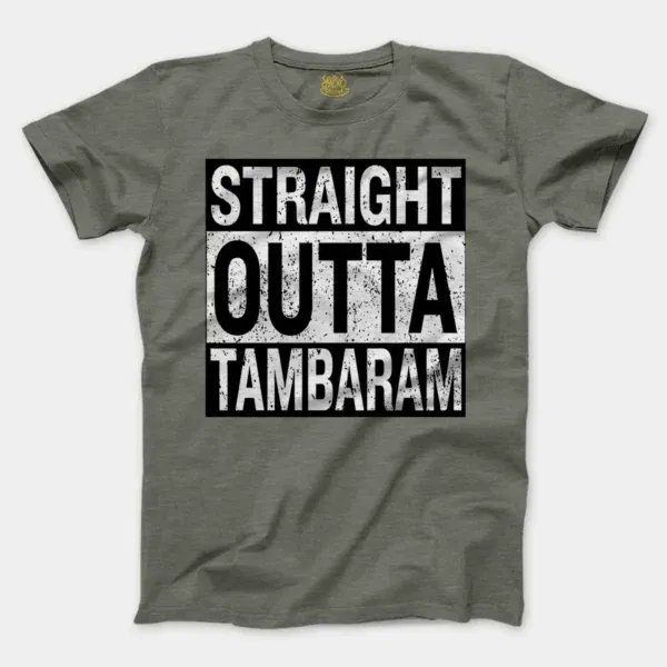 Straight Outta Tambaram Men/Unisex T-Shirt in Heather Military Green Color