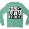Straight Outta Erode Men/Unisex Long Sleeve Sweatshirt in Heather Sport Dark Green Color