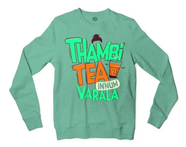 Thambi Tea Innum Varala Men/Unisex Long Sleeve Sweatshirt in Heather Sport Dark Green Color