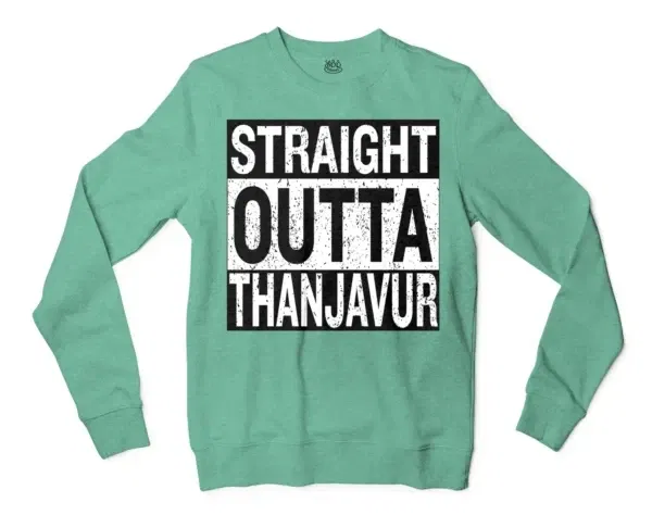 Straight Outta Thanjavur Men/Unisex Long Sleeve Sweatshirt in Heather Sport Dark Green Color