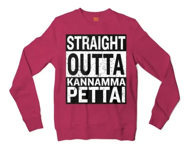 Straight Outta Kannamma Pettai Men/Unisex Long Sleeve Sweatshirt in Heather Sport Dark Maroon Color