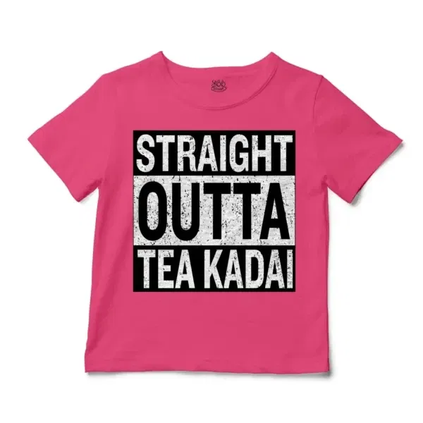 Straight Outta Tea Kadai Unisex Toddler T-Shirt in Hot Pink Color