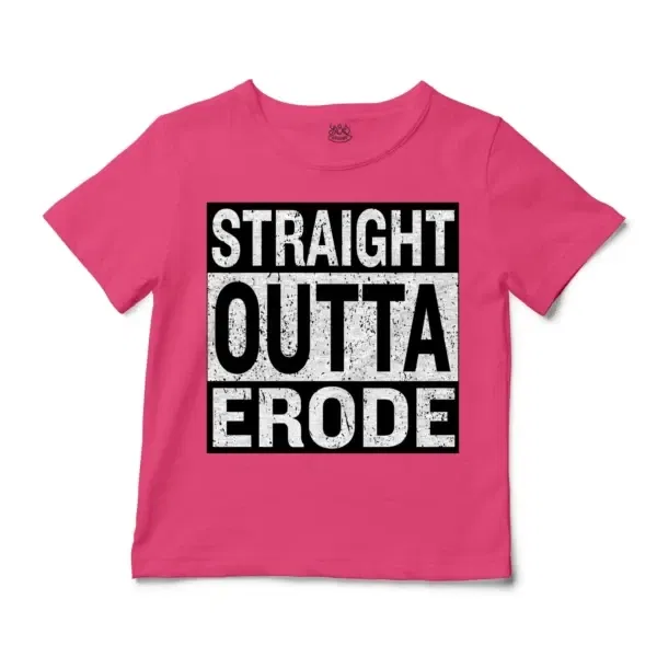 Straight Outta Erode Unisex Toddler T-Shirt in Hot Pink Color