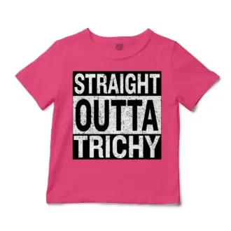 Straight Outta Trichy Unisex Toddler T-Shirt in Hot Pink Color