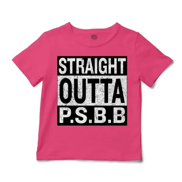 Straight Outta Psbb Unisex Toddler T-Shirt in Hot Pink Color