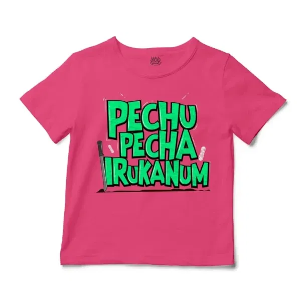 Pechu Pecha Irrukanum Unisex Toddler T-Shirt in Hot Pink Color