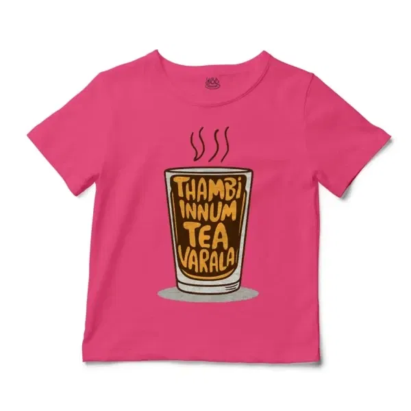 Thambi Innum Tea Varala Unisex Toddler T-Shirt in Hot Pink Color