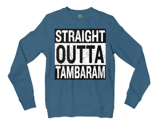 Straight Outta Tambaram Men/Unisex Long Sleeve T-Shirt in Indigo Blue Color