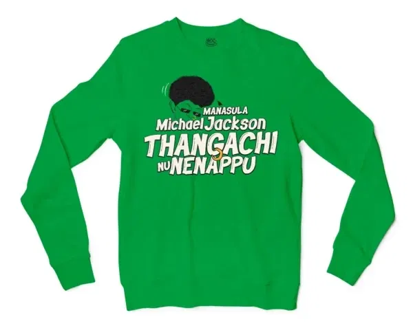 Manasula Michael Jackson Thangachi Nu Nenappu Men/Unisex Long Sleeve T-Shirt in Irish Green Color