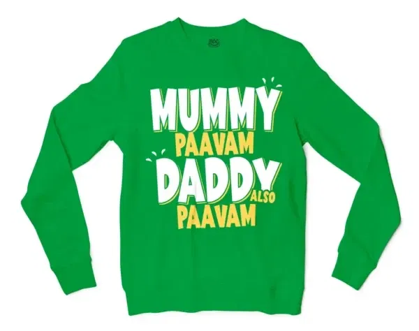 Mummy Paavam, Daddy Also Paavam Men/Unisex Long Sleeve Sweatshirt in Irish Green Color