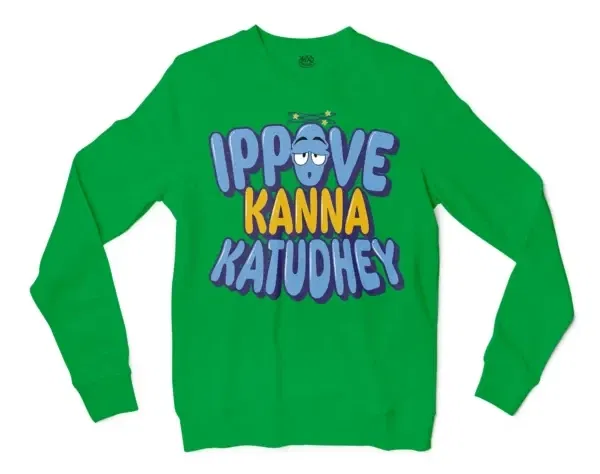 Ippove Kanna Katudhey Men/Unisex Long Sleeve Sweatshirt in Irish Green Color