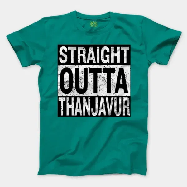 Straight Outta Thanjavur Men/Unisex T-Shirt in Jade Dome Color