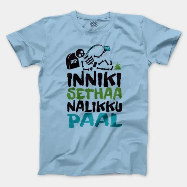 Inniki Setha Nalaiku Paal Men/Unisex T-Shirt in Light Blue Color