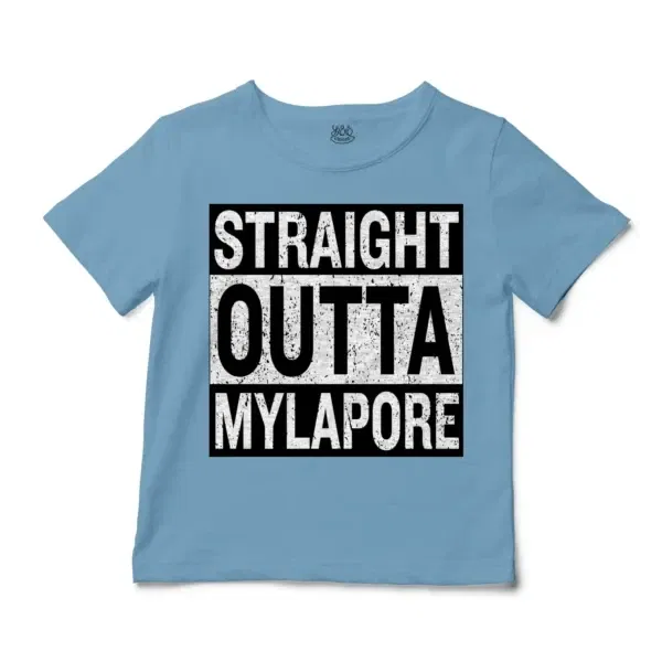 Straight Outta Mylapore Unisex Toddler T-Shirt in Light Blue Color