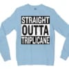 Straight Outta Triplicane Men/Unisex Long Sleeve T-Shirt in Light Blue Color