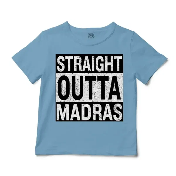 Straight Outta Madras Unisex Toddler T-Shirt in Light Blue Color