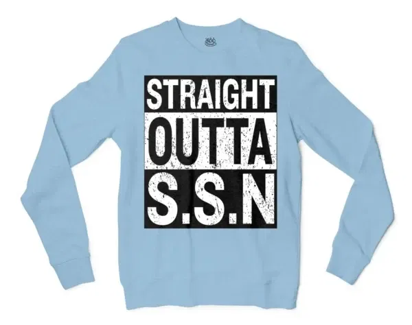 Straight Outta Ssn University Men/Unisex Long Sleeve Sweatshirt in Light Blue Color