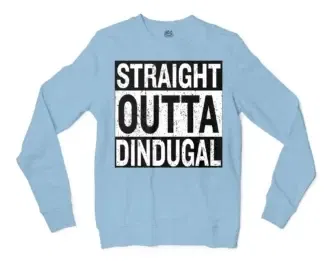 Straight Outta Dindugal Men/Unisex Long Sleeve Sweatshirt in Light Blue Color