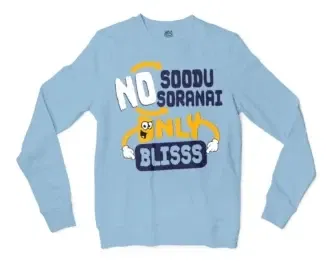 No Soodu No Soranai Only Blissssssss Men/Unisex Long Sleeve Sweatshirt in Light Blue Color