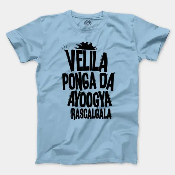 Velila Ponga Da Ayoogya Rascalgala Men/Unisex T-Shirt in Light Blue Color