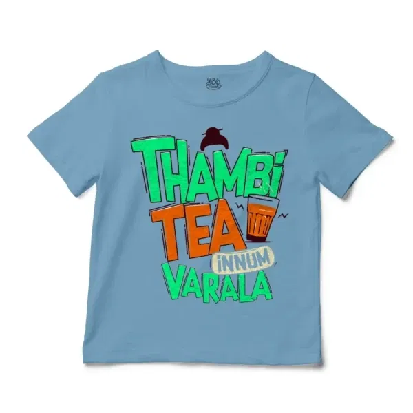 Thambi Tea Innum Varala Unisex Toddler T-Shirt in Light Blue Color