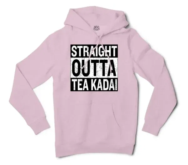 Straight Outta Tea Kadai Men/Unisex Hoodie in Light Pink Color