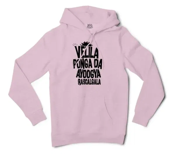 Velila Ponga Da Ayoogya Rascalgala Men/Unisex Hoodie in Light Pink Color