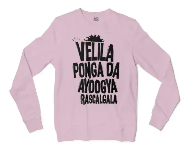 Velila Ponga Da Ayoogya Rascalgala Men/Unisex Long Sleeve T-Shirt in Light Pink Color