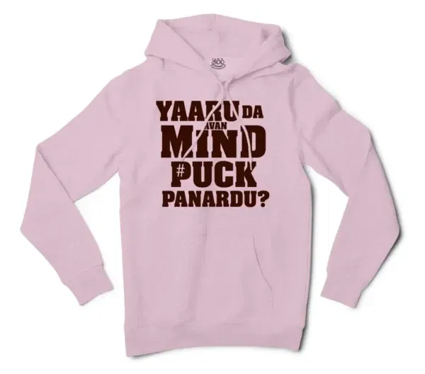 Yaaru Da Avan Mind Puck Panardu Men/Unisex Hoodie in Light Pink Color