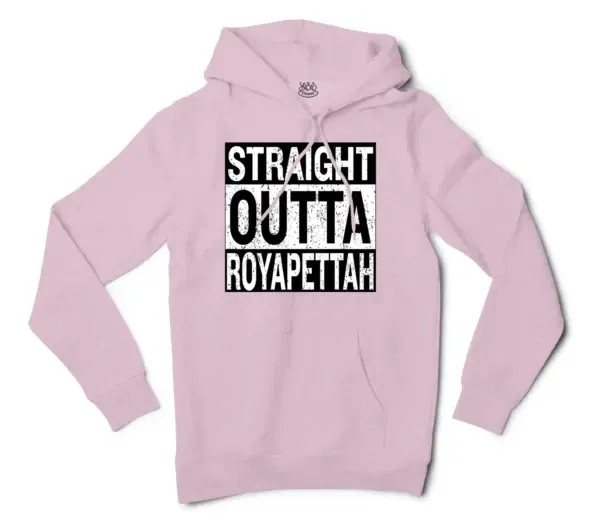 Straight Outta Royapettah Men/Unisex Hoodie in Light Pink Color