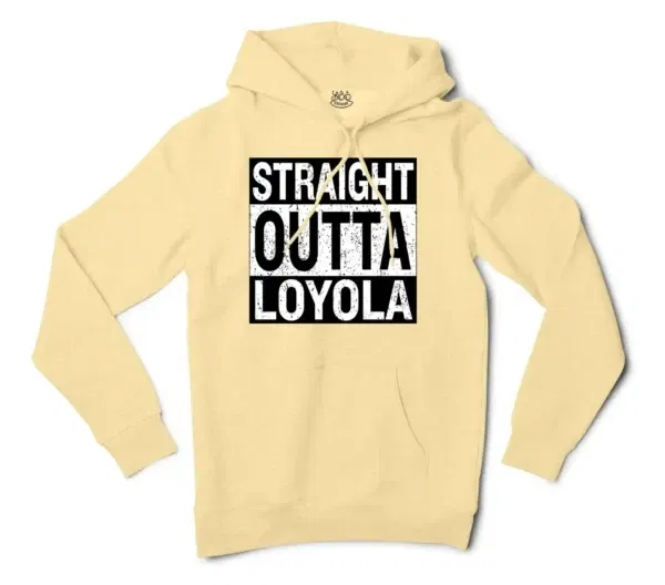 Straight Outta Loyola Men/Unisex Hoodie in Light Yellow Color