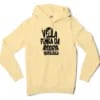 Velila Ponga Da Ayoogya Rascalgala Men/Unisex Hoodie in Light Yellow Color