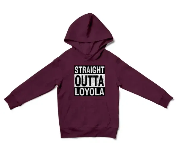 Straight Outta Loyola Unisex Youth Hoodie in Maroon Color