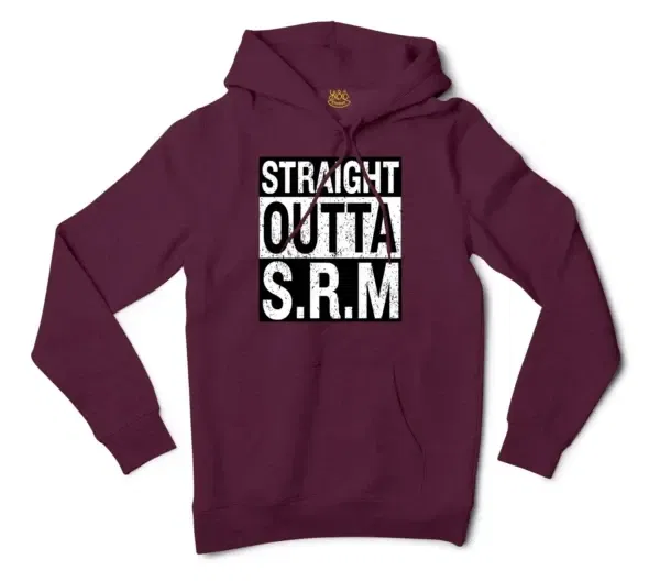 Straight Outta Srm University Men/Unisex Hoodie in Maroon Color