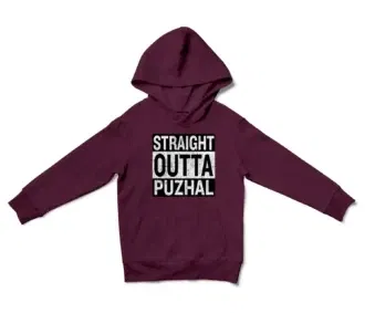 Straight Outta Puzhal Unisex Youth Hoodie in Maroon Color