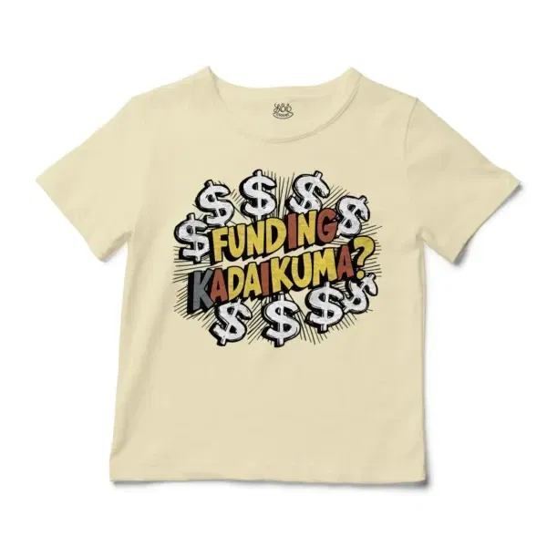 Funding Kadaikuma Unisex Toddler T-Shirt in Natural Color