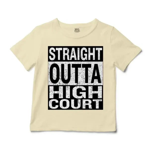 Straight Outta High Court Unisex Toddler T-Shirt in Natural Color