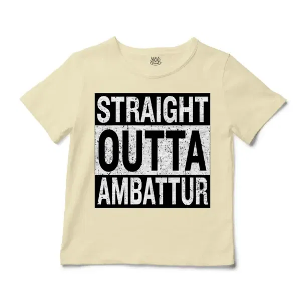 Straight Outta Ambattur Unisex Toddler T-Shirt in Natural Color